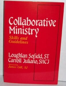 Collaborative Ministry: Skills and Guidelines